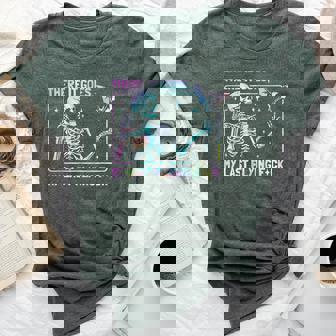 There It Goes My Last Flying F-Ck Tie Dye Skeleton Sarcastic Bella Canvas T-shirt | Seseable UK