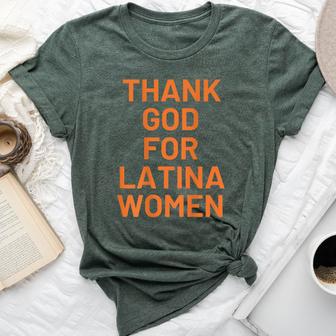 Thank God For Latina Women Bella Canvas T-shirt - Thegiftio UK