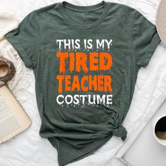 This Is My Tired Teacher Costume Quick Easy Lazy Halloween Bella Canvas T-shirt | Seseable UK