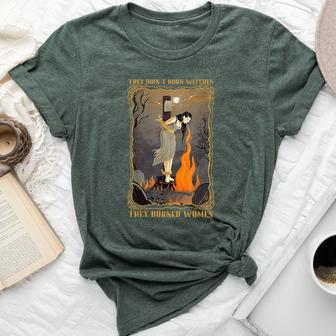 They Didn't Burn Witches They Burned Witch Halloween Bella Canvas T-shirt - Thegiftio UK