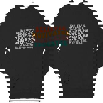 Believer Motivator Innovator Educator Teacher Back To School Meaningful Youth Sweatshirt - Monsterry