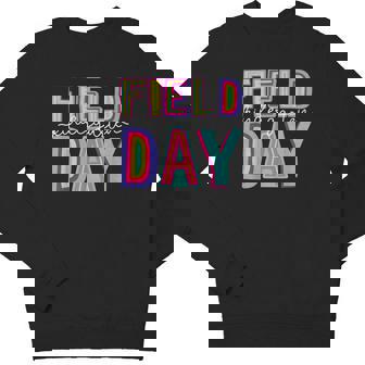 Field Day Fun Day Kindergarten Field Trip Student Teacher Youth Sweatshirt - Monsterry