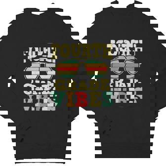 Vintage Fourth Grade Vibes Shirt 4Th Grade Back To School Youth Sweatshirt - Monsterry
