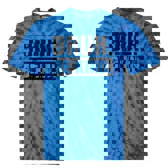 Bruh Be Kind Choose Kindness Anti Bullying Tie-Dye T-Shirts - Monsterry