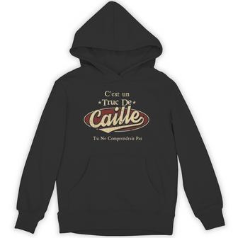 C'est Un Truc De Caille Tu Ne Comprendrais Pas Avec Nom Personnalisé Hoodie - Thegiftio UK
