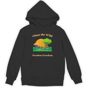 Chase The Wild Fearless Freedom Unisex Hoodie - Monsterry