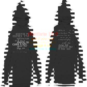 Your Eye Causes You To Sin Gouge It Out And Throw It Away Unisex Hoodie - Monsterry