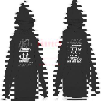 I'm Not Perfect But I'm An Ally And That's Almost The Same Thing Personalized Last Name Hoodie - Thegiftio