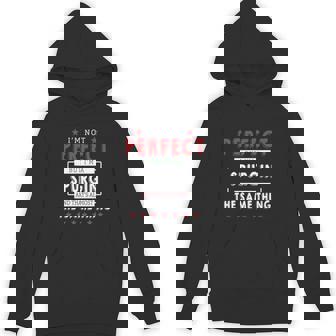 I'm Not Perfect But I'm A Spurgin And That's Almost The Same Thing Personalized Last Name Hoodie - Thegiftio