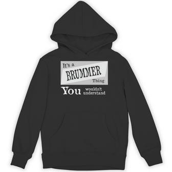 It's A Brummer Thing You Wouldn't Understand Brummer For Brummer Hoodie - Thegiftio UK