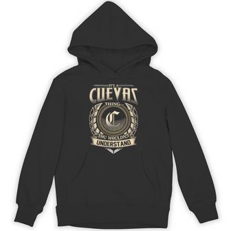 It's A Cuevas Thing You Wouldn't Understand Name Vintage Hoodie - Thegiftio UK