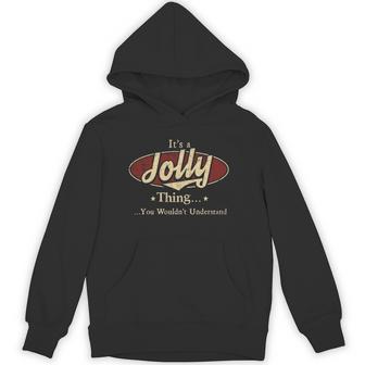 It's A Jolly Thing You Wouldn't Understand Hoodie - Thegiftio