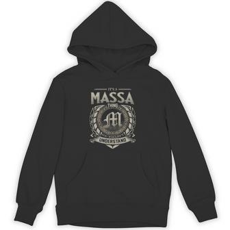 It's A Massa Thing You Wouldn't Understand Hoodie - Thegiftio UK
