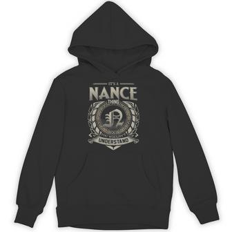 It's A Nance Thing You Wouldn't Understand Hoodie - Thegiftio UK