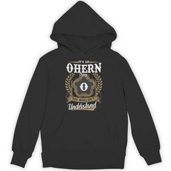 It's An Ohern Thing You Wouldn't Understand Personalized Last Name Ohern Family Crest Coat Of Arm Hoodie | Seseable UK