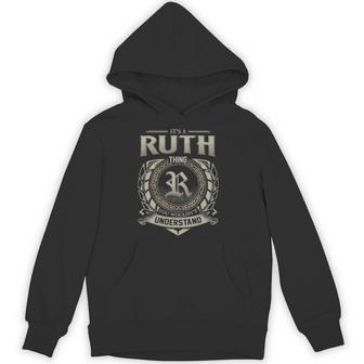 It's A Ruth Thing You Wouldn't Understand Hoodie - Thegiftio UK