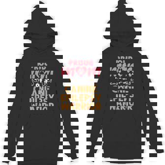 Proud Mom Of a Canine Epilepsy Warrior Dog Seizures Unisex Hoodie - Monsterry