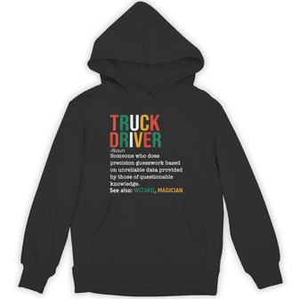 Truck Driver Definition Truck Driver Definition Unisex Hoodie - Monsterry