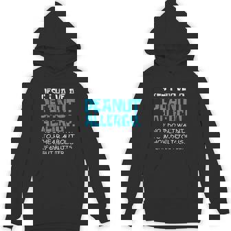 Yes I Have a Peanut Allergy Peanut Butter Nut Allergic Unisex Hoodie - Monsterry