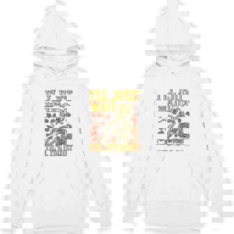 Halloween Teacher Skeleton I'Ll Just Wait Till It's Quiet Unisex Hoodie - Monsterry