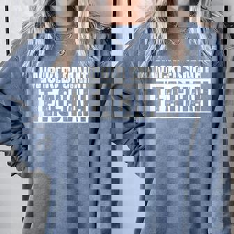 Wicked Smaht Teachah Wicked Smart Teacher Distressed Comfort Colors Sweatshirt - Monsterry