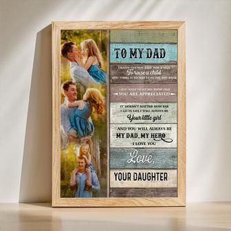 To My Dad Canvas, You_ll Always Be My Dad My Hero, Personalized Fathers Day Gift For Dad From Daughter | Familywalldecor