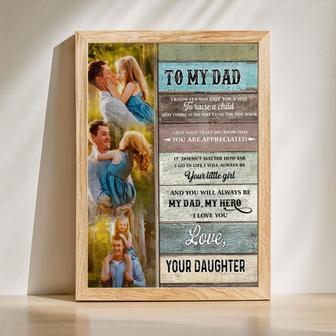 To My Dad Canvas You'Ll Always Be My Dad My Hero, Personalized Fathers Day Gift For Dad From Daughter | Familywalldecor