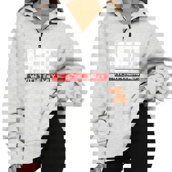 WTF With The Family On Vacation Shirt Gag Half Zip Oversized Sweatshirt - Monsterry