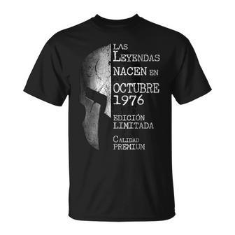 45 Años Cumpleaños Las Leyendas Nacen En Octubre De 1976 Camiseta unisex - Regaloses