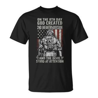 On 8Th Day God Created 2Nd Infantry Division Us Veteran T-Shirt - Monsterry AU