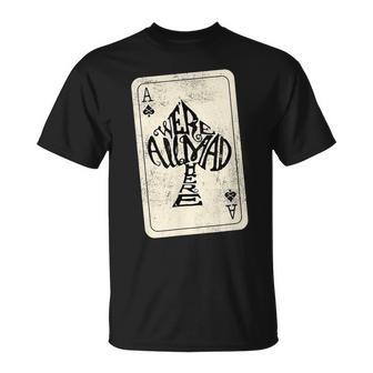 Ace Of Spades We're All Mad Here Alice In Wonderland T-Shirt - Seseable