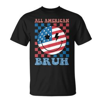 All American Bruh 4Th Of July Dad Toddler N Boy T-Shirt - Monsterry AU