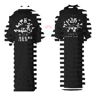 Amsterdam Países Bajos Holanda Holanda Holandés Camiseta unisex - Regaloses