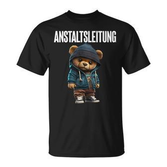 Anstaltsleitung Teddy Bear T-Shirt - Seseable