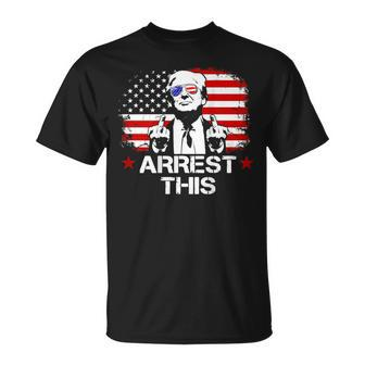 Arrest This Trump Fingers Pro Trump Flag American On Back T-Shirt - Monsterry