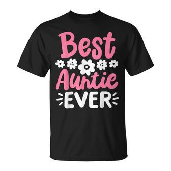 Auntie Aunt Best Aunt Auntie Ever T-Shirt - Monsterry