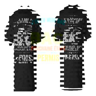 Bac 2023 Baccalauréat Bachelier Bachelière Obtenu Permis Bac T-Shirt - Cadeauxyz