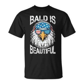 Bald Is Beautiful 4Th Of July Independence Day Bald Eagle T-Shirt - Monsterry