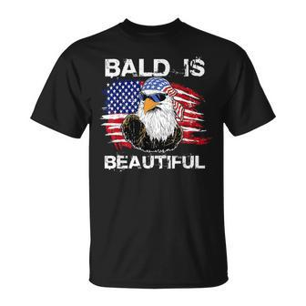 Bald Is Beautiful Eagle For 4Th July Independence Day T-Shirt - Monsterry UK