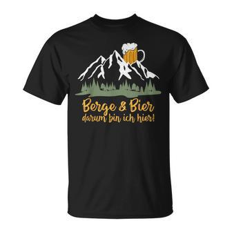 Berge & Bier Darum Bin Ich Hier T-Shirt - Geschenkecke