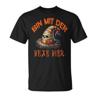 Bin Mit Der Hexe Hier Mama Witch Hat T-Shirt - Geschenkecke