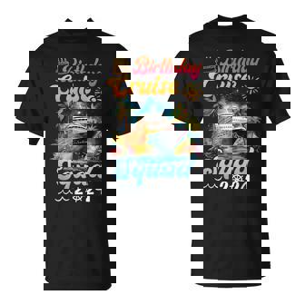 Birthday Cruise Squad 2024 Cruise Birthday Party Vacation T-Shirt - Monsterry