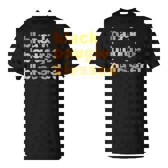 Black Bougie Blessed T-Shirt | Mazezy