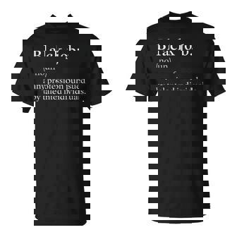 Black Job Definition T-Shirt | Seseable UK