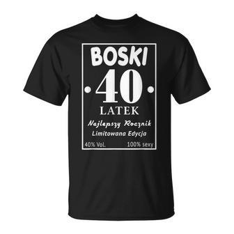 Boski 40 Latek Polska Koszulka Urodzinowa 40 Urodziny 40 Lat T-Shirt - Geschenkecke