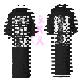 Breast Cancer Awareness Pink Ribbon Faith Hope Love Women T-Shirt | Mazezy