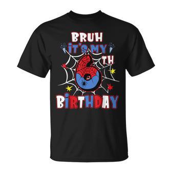 Bruh It's My 6Th Birthday Spider Web 6 Year Old Birthday Boy T-Shirt - Thegiftio UK