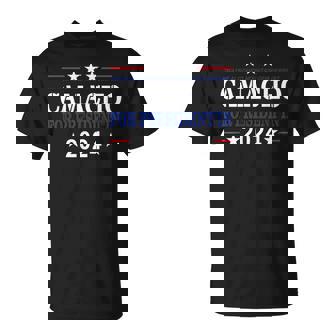 Camacho Para Presidente En 2024 Humor De Las Elecciones Presidenciales Camiseta unisex - Regaloses