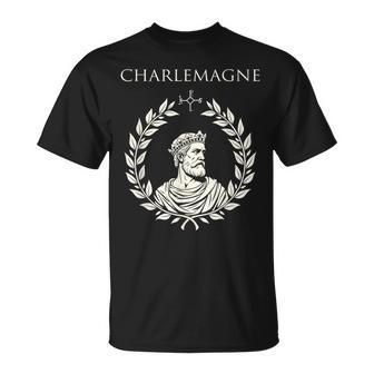 Charlemagne Empereur Du Saint Empire Romain Charlemagne T-Shirt - Cadeauxyz