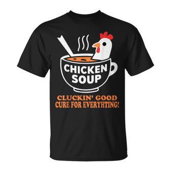 Chicken Soup Cute Chicken Healthy Food Quote T-Shirt - Monsterry